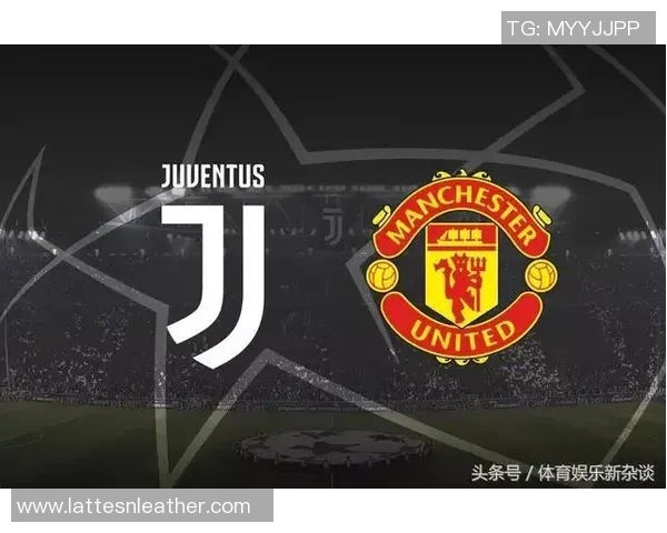 尤文图斯关注特拉福德球员租借方案更符合引援预算限制